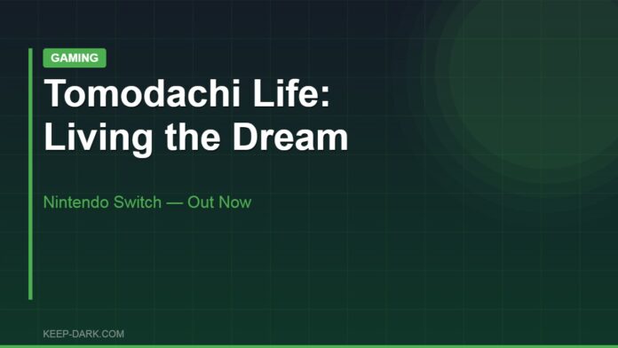 Tomodachi Life Living the Dream Nintendo Switch 2026