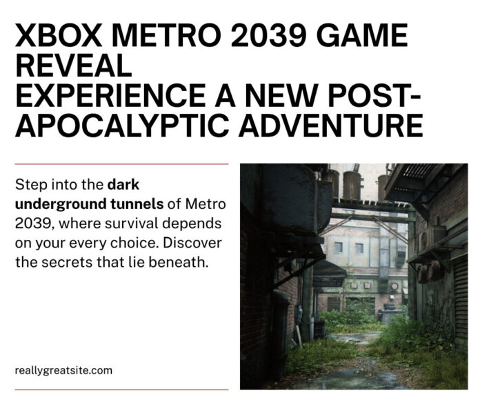 Metro 2039 Xbox Official Reveal 2026